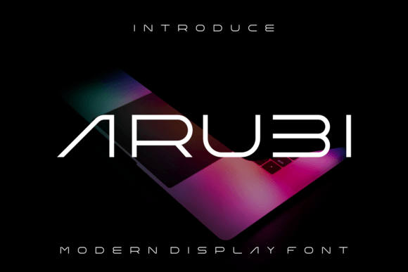 Arubi Font for Modern Design