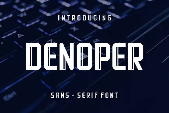 Denoper: A Stylish Font for Business Branding
