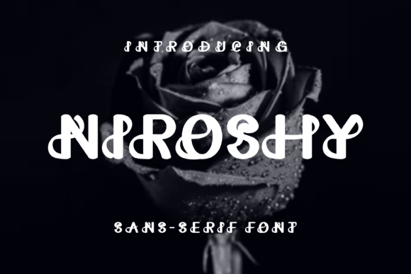 Niroshy Font: A Unique Display Typeface