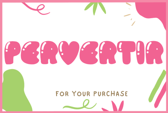 Pervertir Font: Bold and Bright