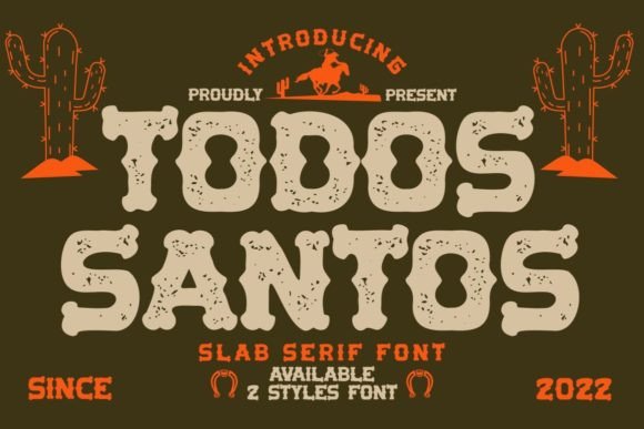 Todos Santos Font Review
